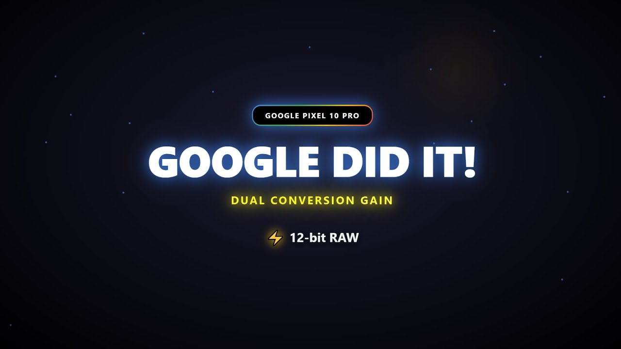 Google Did It! ⚡ 12-bit RAW DCG | Pixel 10 Pro