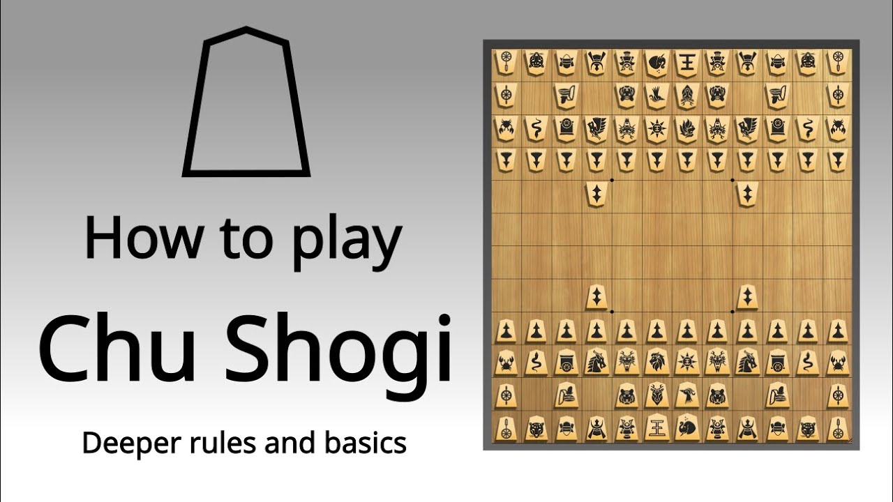 Chu Shogi - How to play, part 2/2