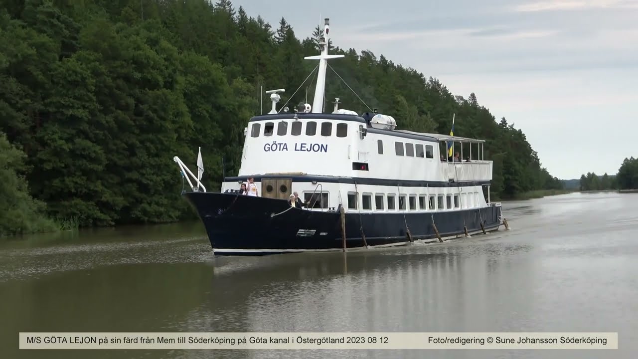 M/S GÖTA LEJON på sin färd från Mem till Söderköping