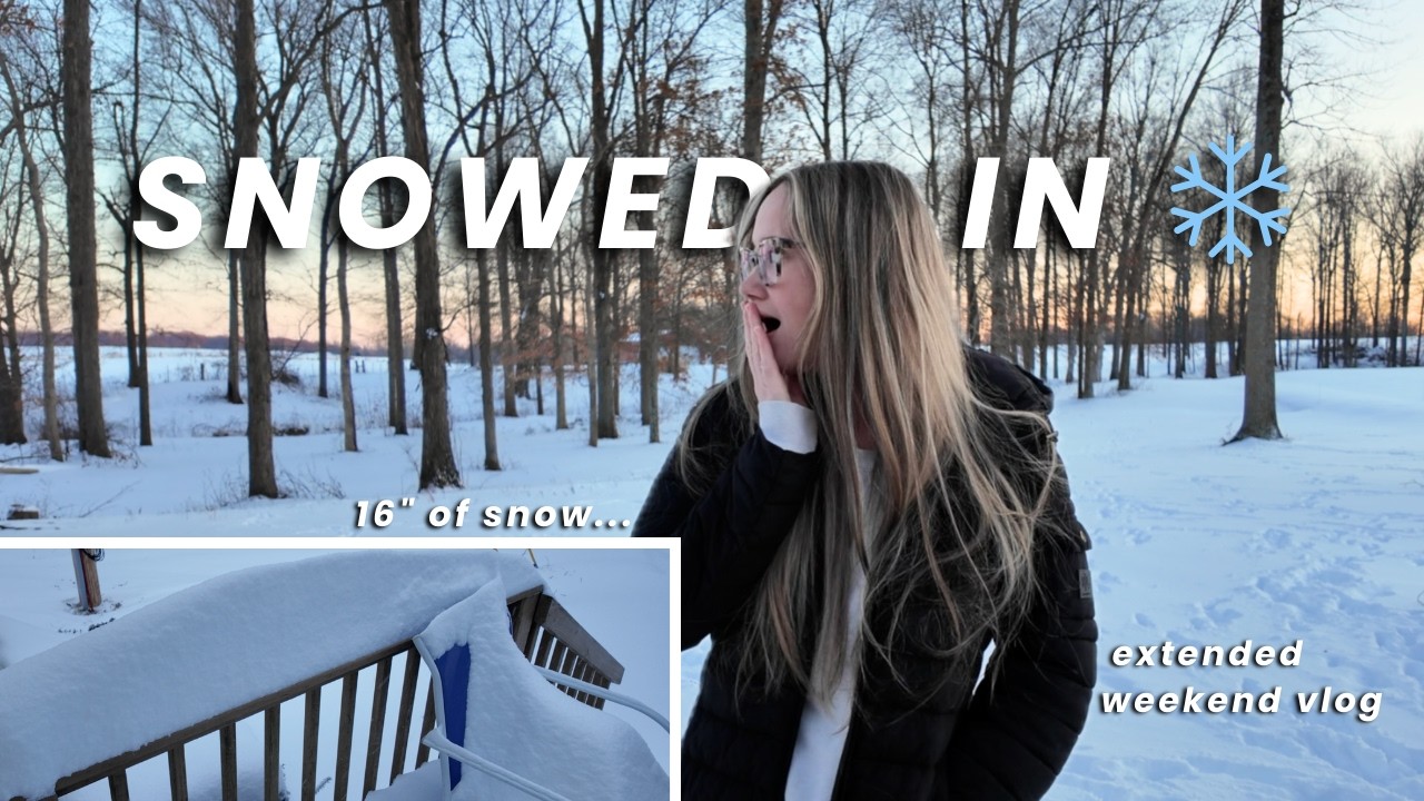 we got 16 inches of snow | snowed in weekend vlog