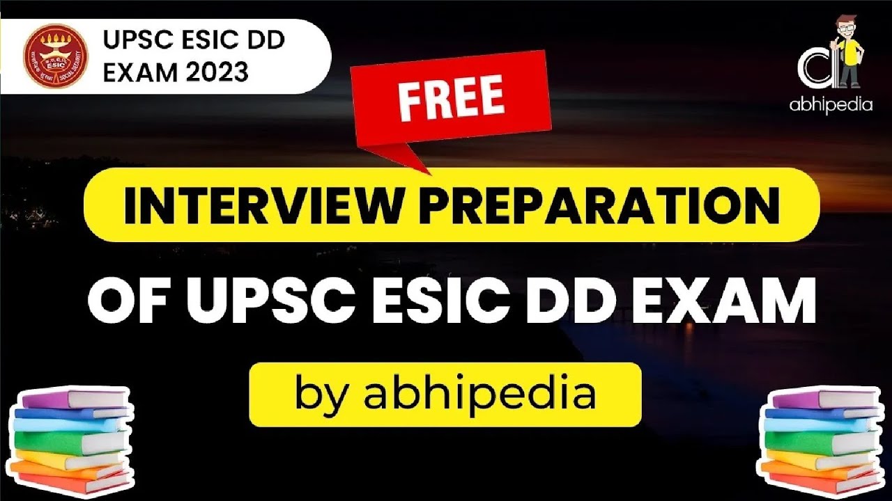 Free Interview Preparation of ESIC DD Exam | UPSC ESIC DD Exam | abhipedia | ESIC DD | Interview