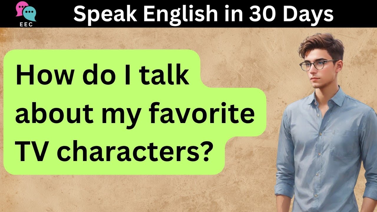 TV Shows Discussion: English Conversation for Learners ✅ English Conversation Practice