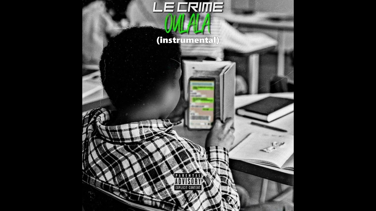 Le Crime - Oulala (instrumental)