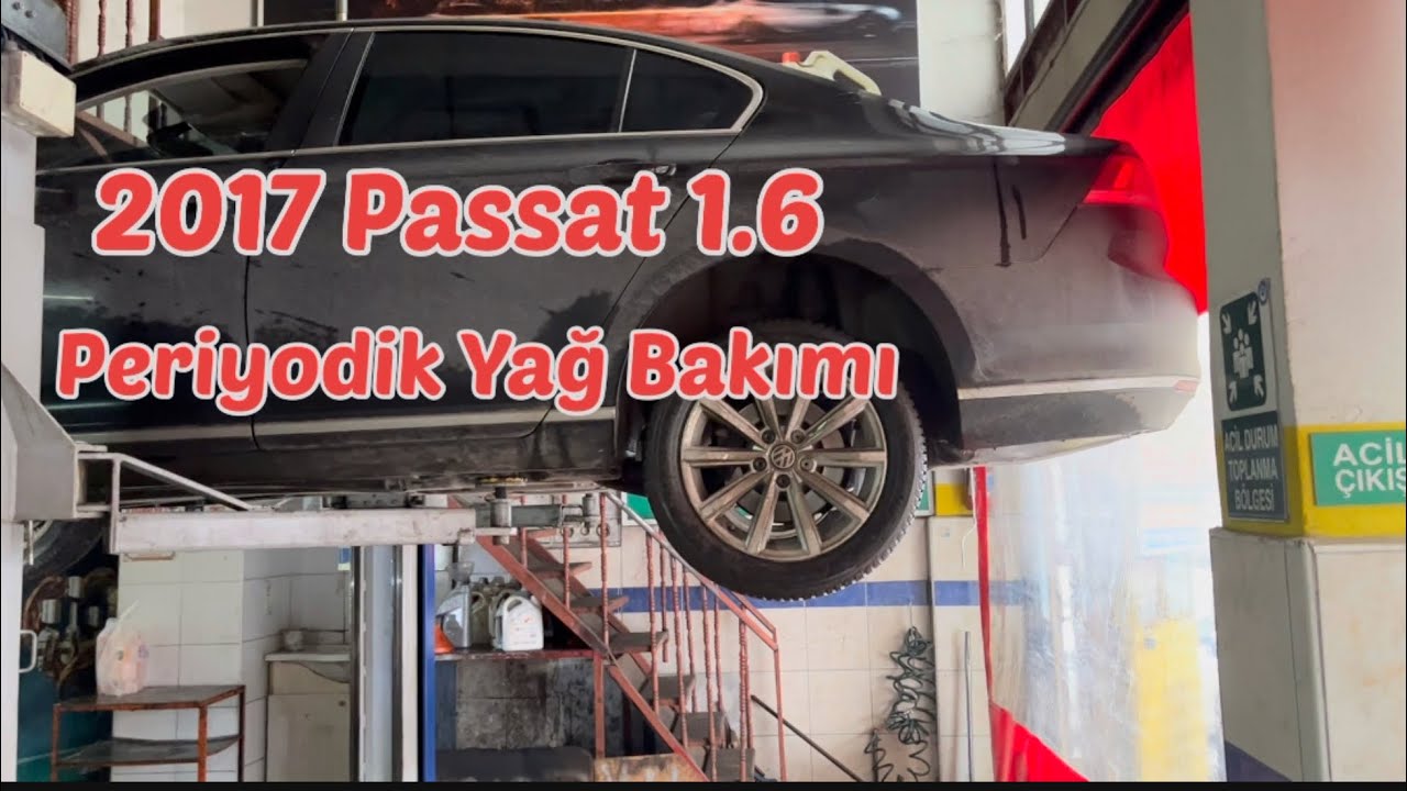 2017 Model 1.6 Dizel Passat Periyodik Yağ Bakımı