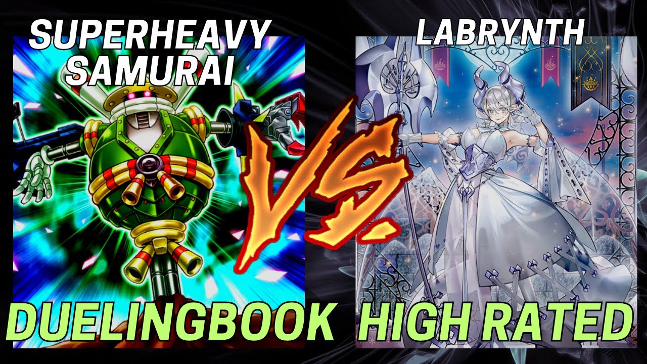 Superheavy Samurai vs Labrynth - High Rated Duelingbook Replay | Yu-Gi-Oh!