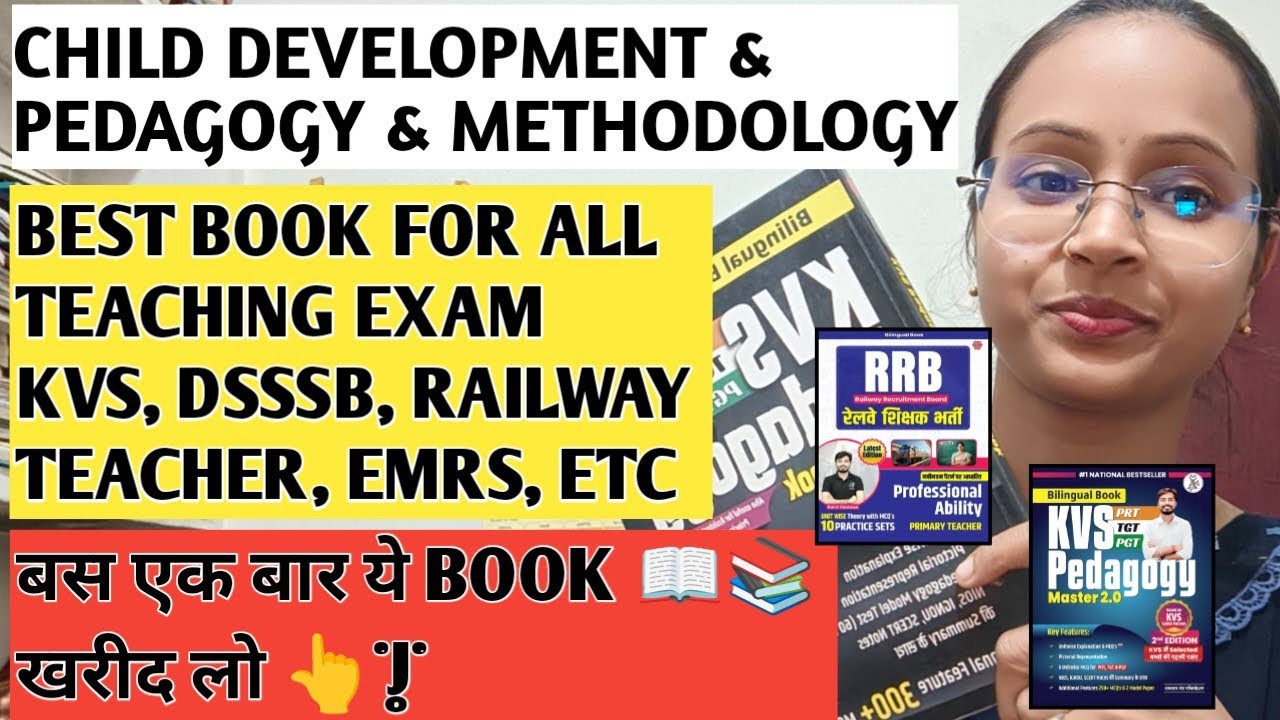 Child Development Pedagogy &methodology Best Book for All Teaching Exam|Kvs,DSSSB,EMRS For All Exam👆