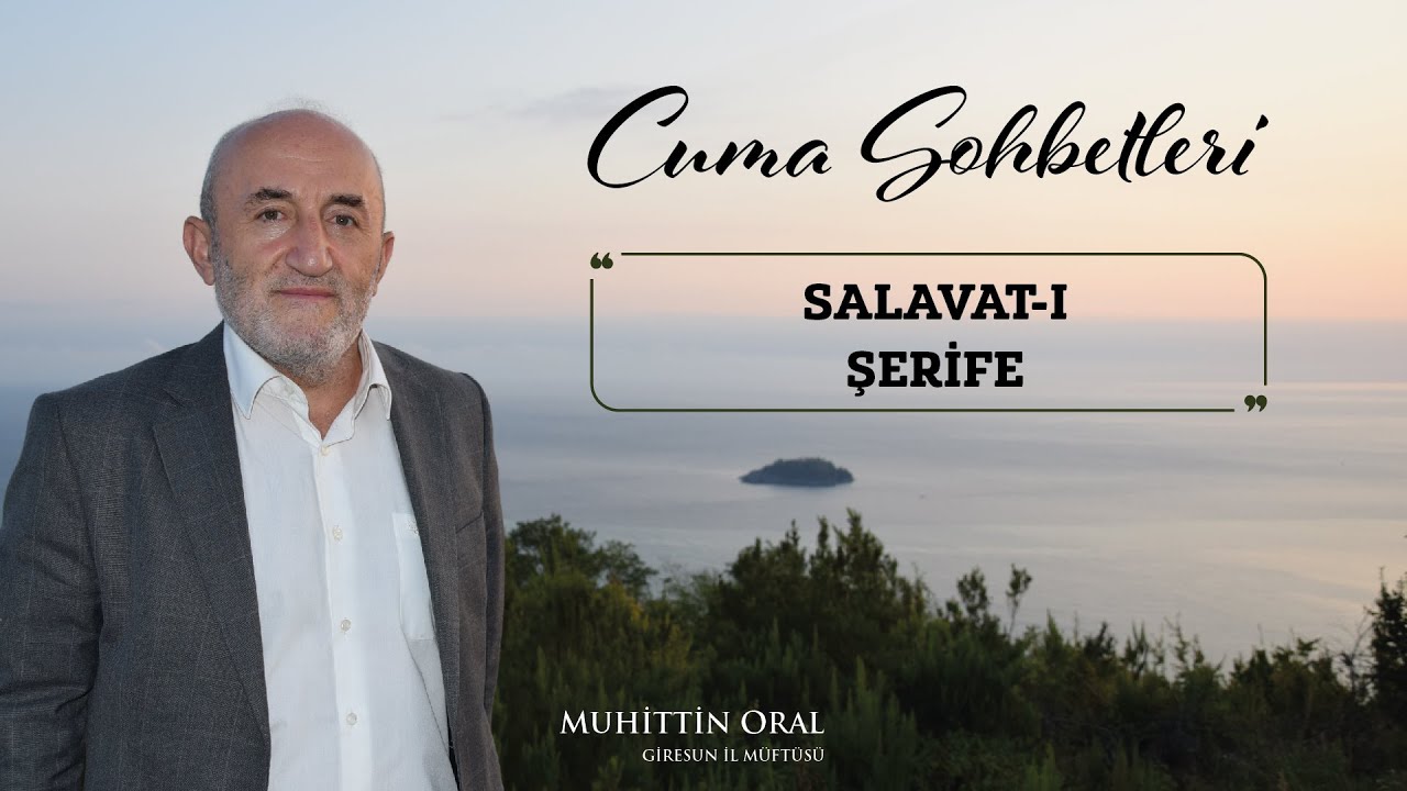 7 ❝ Salavat ı Şerife ❞
