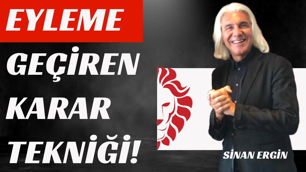 Hayatta Mutluluk ve Başarı için Doğru Karar Almak I Sinan Ergin