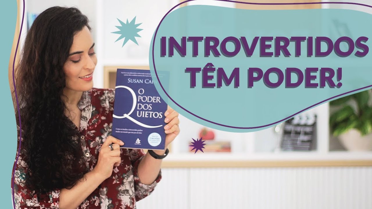 Um LIVRO que vai te AJUDAR a trabalhar a sua INTROVERS&Atilde;O!