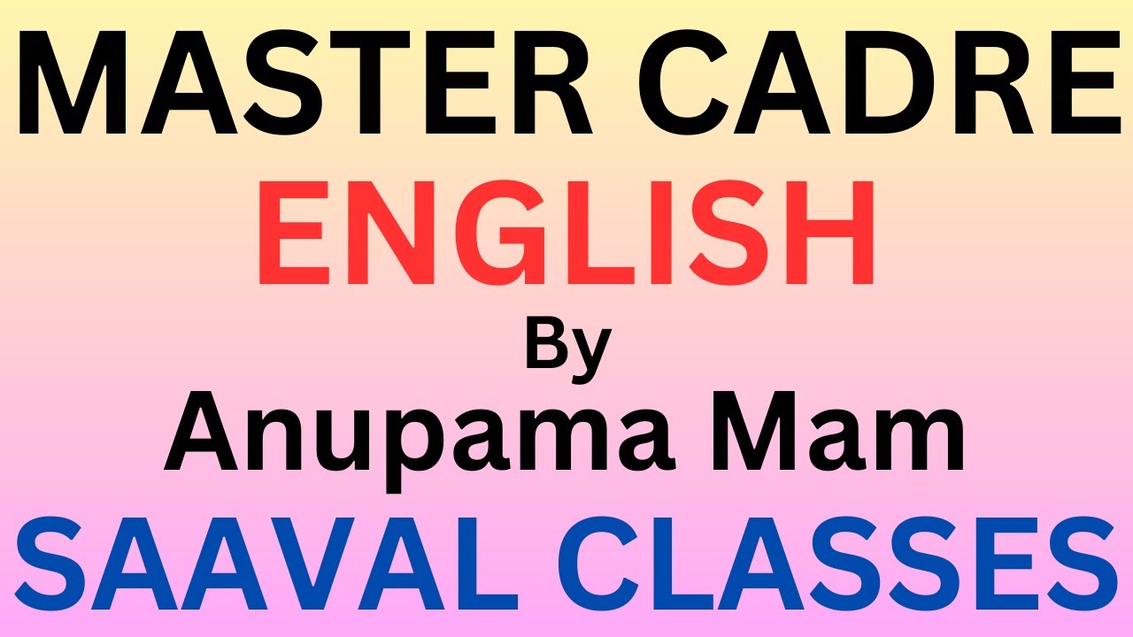 Master Cadre ENGLISH | Anupama Mam | SAAVAL CLASSES, Abohar | M: 95693-66100