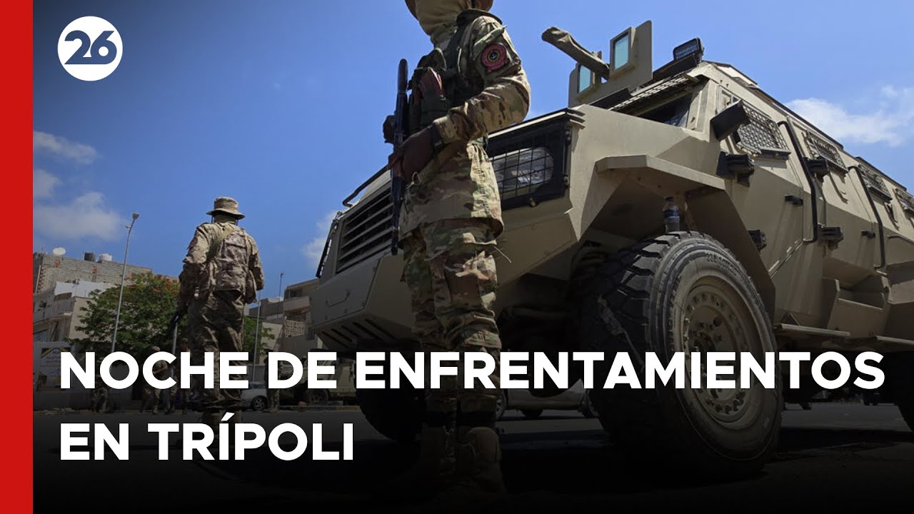 Libia en LLAMAS: Sangrientos enfrentamientos en TRÍPOLI