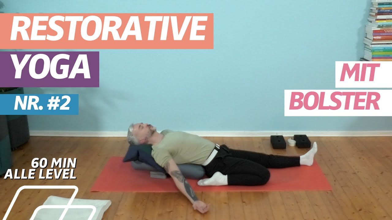 ⏰ 60:00 Minuten | Restorative Yoga | Entspannen | Energie schöpfen | Yoga mit Bolster