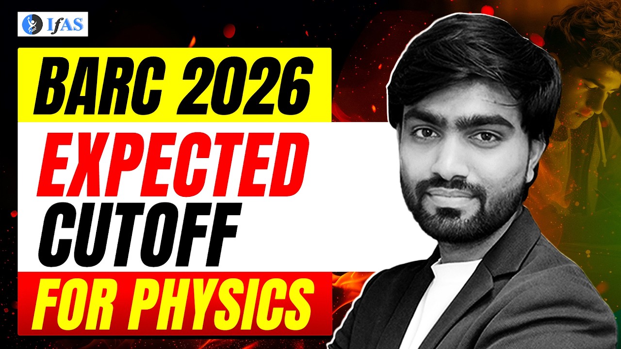Expected Cutoff For Barc 2026 Physics? Was Exam Easy?