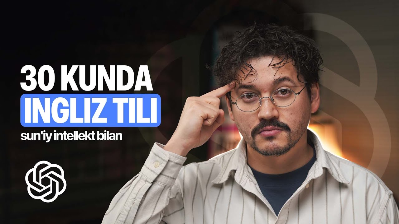 Sun’iy intellekt orqali ingliz tilini 0 dan, 30 kunda bepul o’rganish