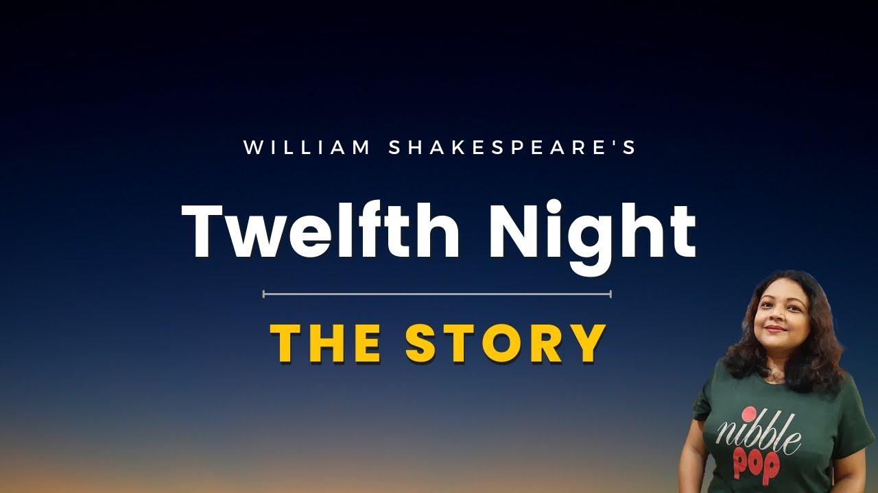 Twelfth Night - What is the story about?