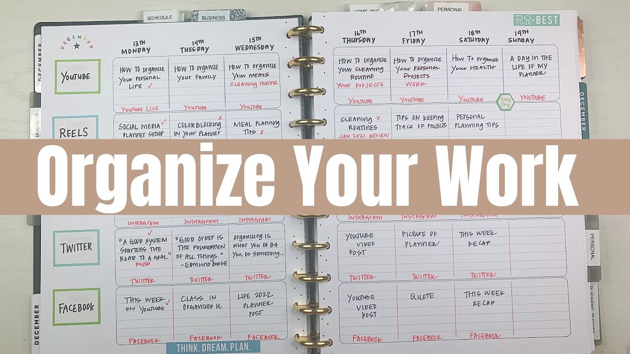 How To Organize Your Life: Work Organization