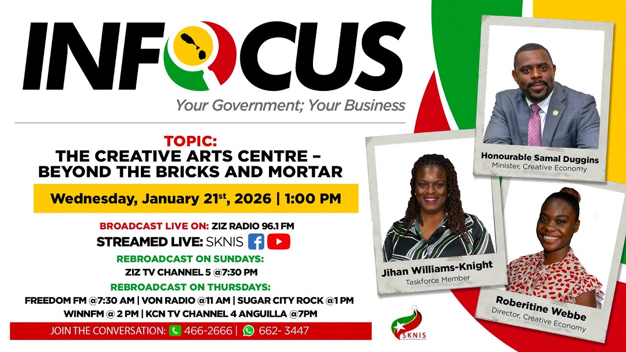 InFocus | SKNIS | MInistry of Creative Economy | January 21, 2026