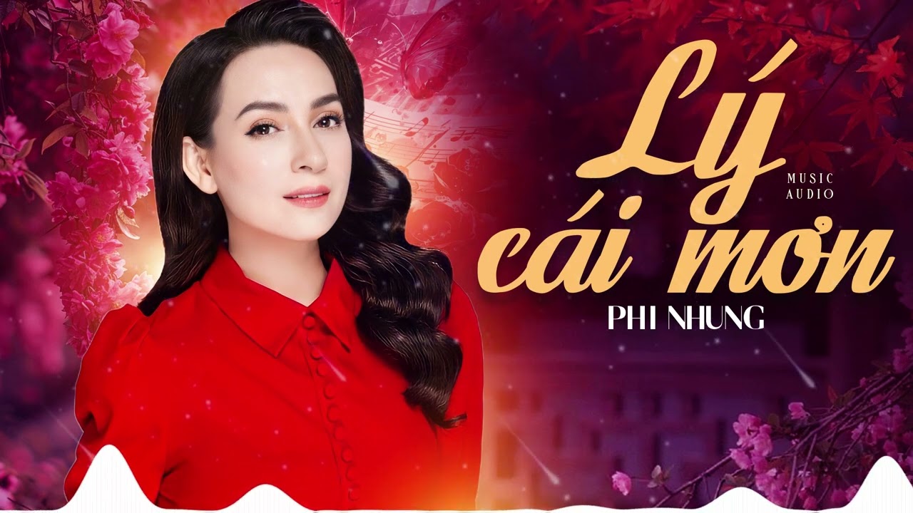 Nhạc Phi Nhung Hay Nhất 2025 - Ca Nhạc Trữ Tình Buồn Da Diết - Liên Khúc LÝ CÁI MƠN Cực Hay