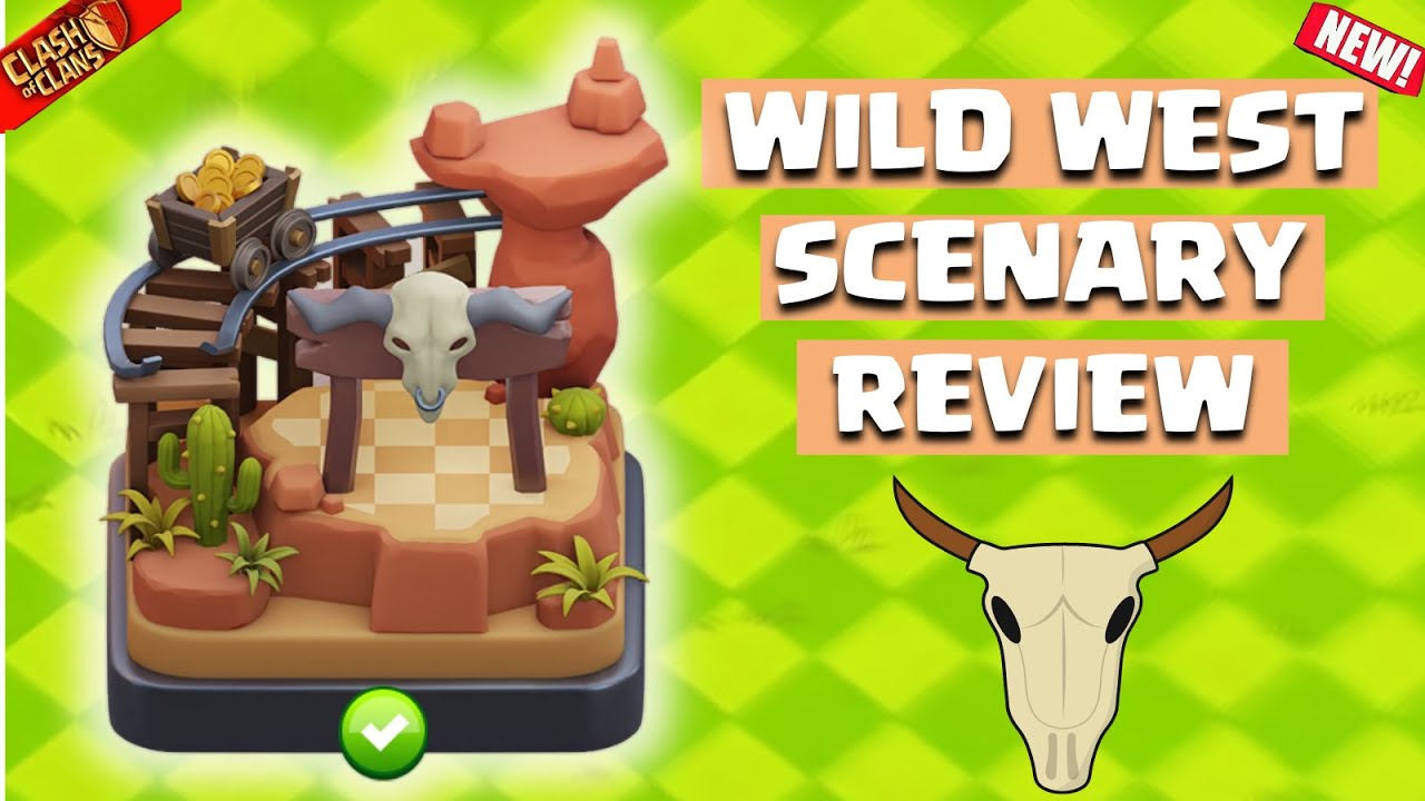 *New* Wild West Scenery Review |  June, 2024 Scenery | Clash of Clans | Clashflict