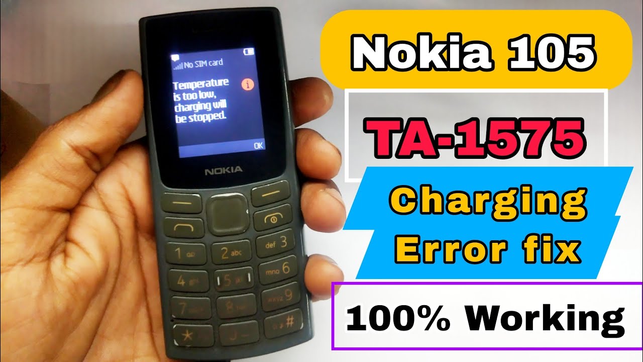 Nokia 105 Ta-1575 Charging Error Fix | Nokia 105 not Charging solution | nokia 105 not charging