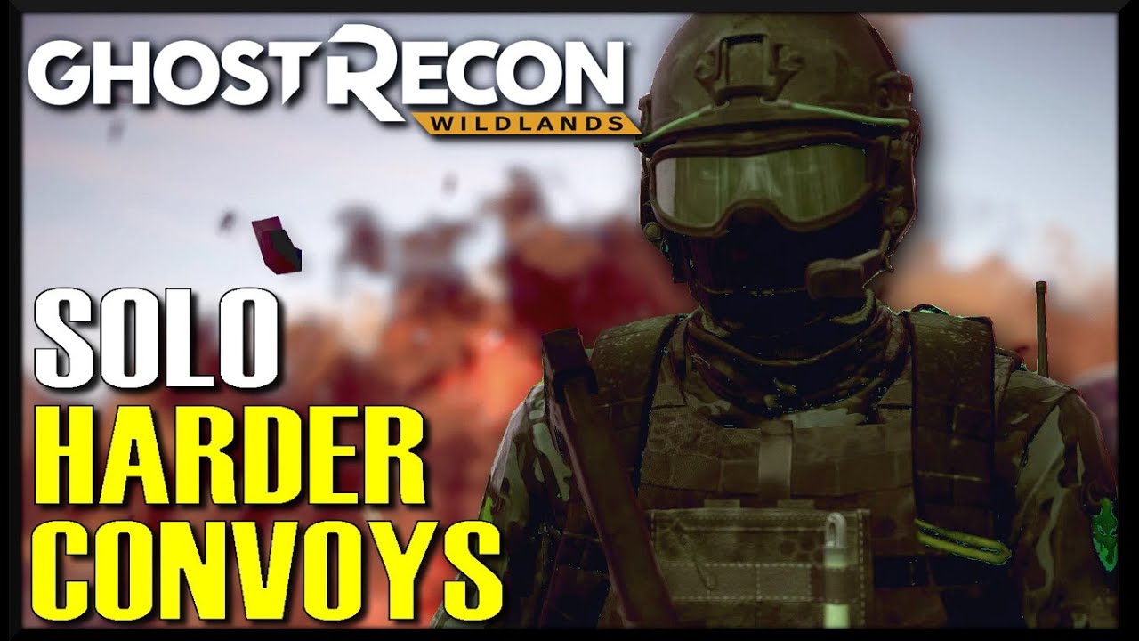Ghost Recon Wildlands GUIDE TO SOLO HARD CONVOYS | Wildlands Player Guide