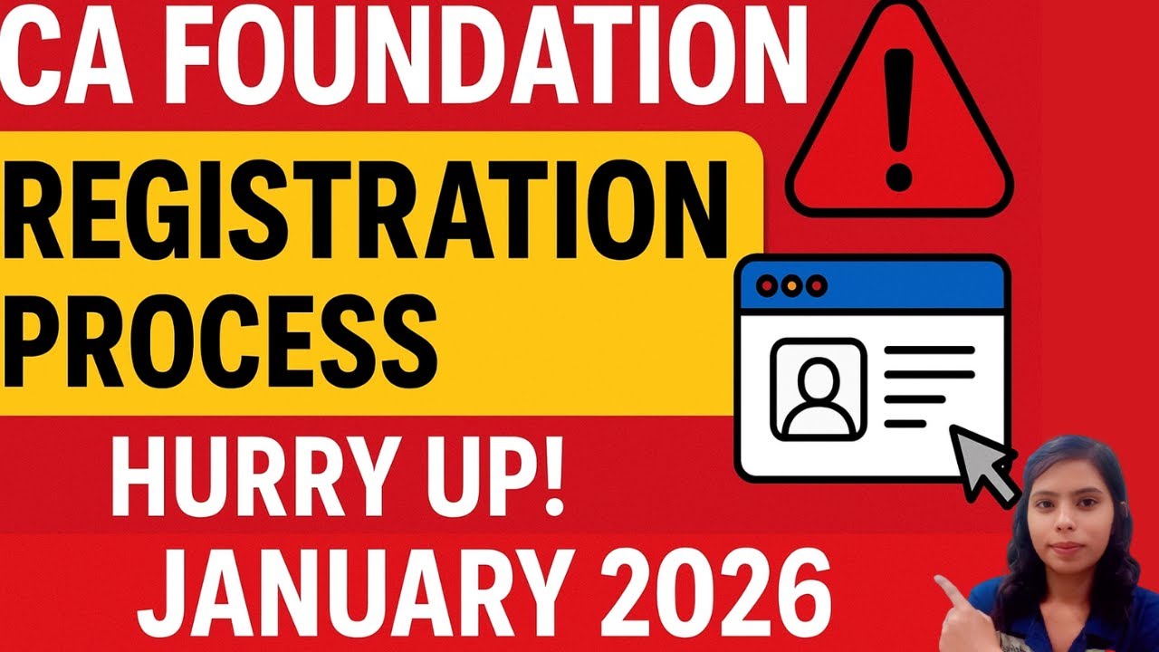 How to Register for CA Foundation January 2026 | Complete Process & Important Dates