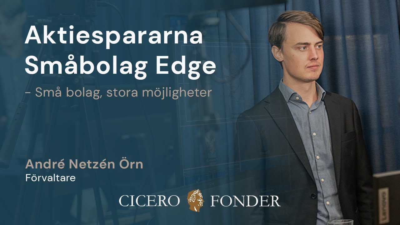 Aktiespararna Sm&aring;bolag Edge - Sm&aring; bolag, stora m&ouml;jligheter