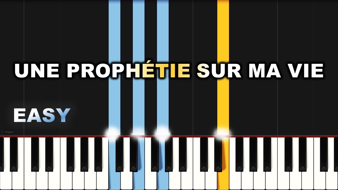 Il Y&rsquo;a Une Proph&eacute;tie Sur Ma Vie | EASY PIANO TUTORIAL BY Extreme Midi