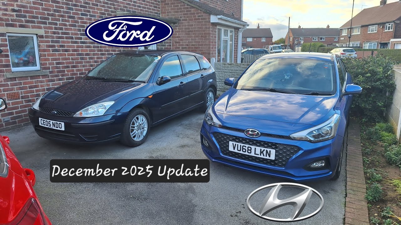 December 2025 update on my Mk1 Ford Focus and Mk2 Hyundai i20