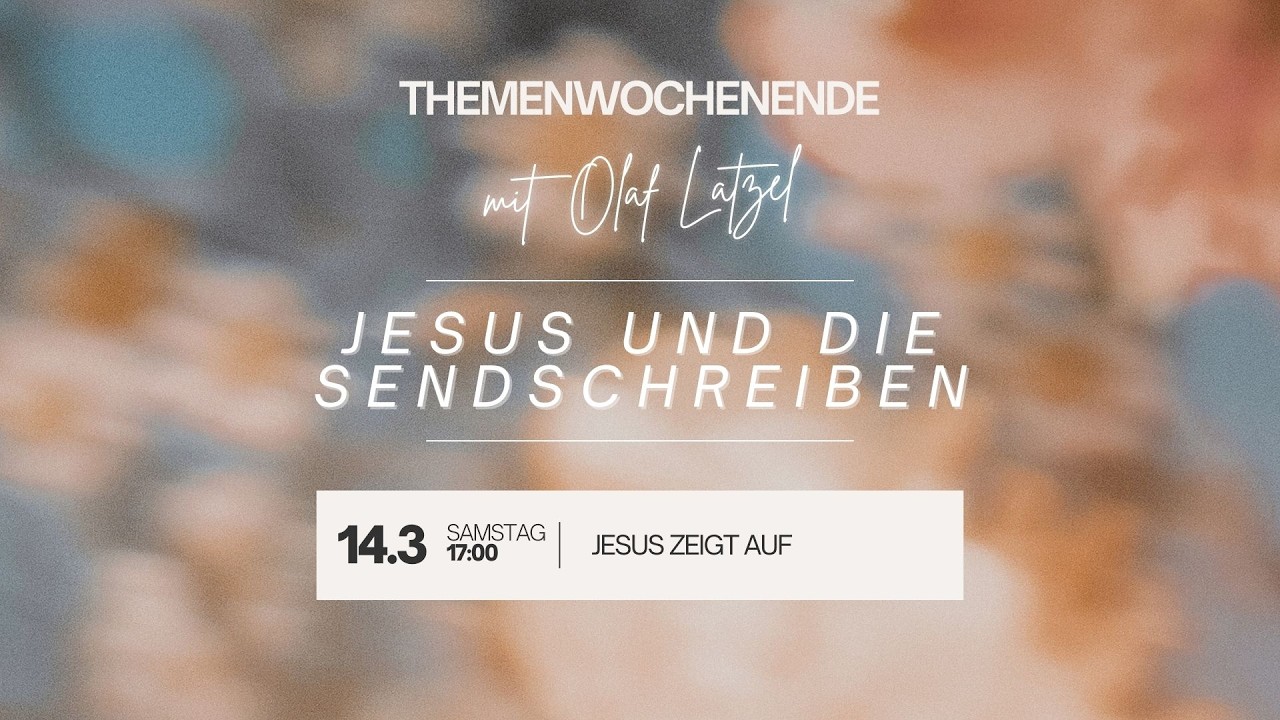 03: Jesus zeigt auf | Themenwochenende 