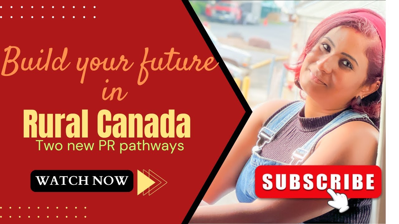 PR pathways-Rural community immigration class(RCIC) 🇨🇦 Francophone community immigration class(FCIC)