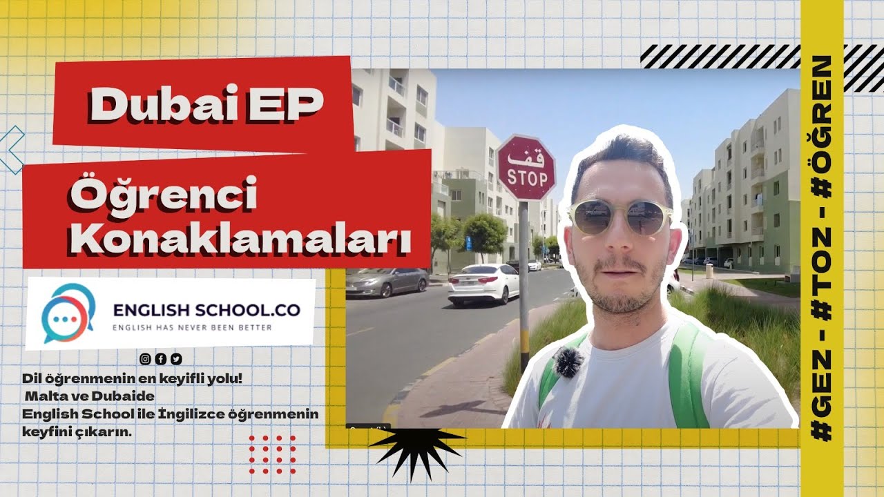 English Path Dil Okulu Konaklama | Dubai EP Okulu Öğrenci Konaklaması