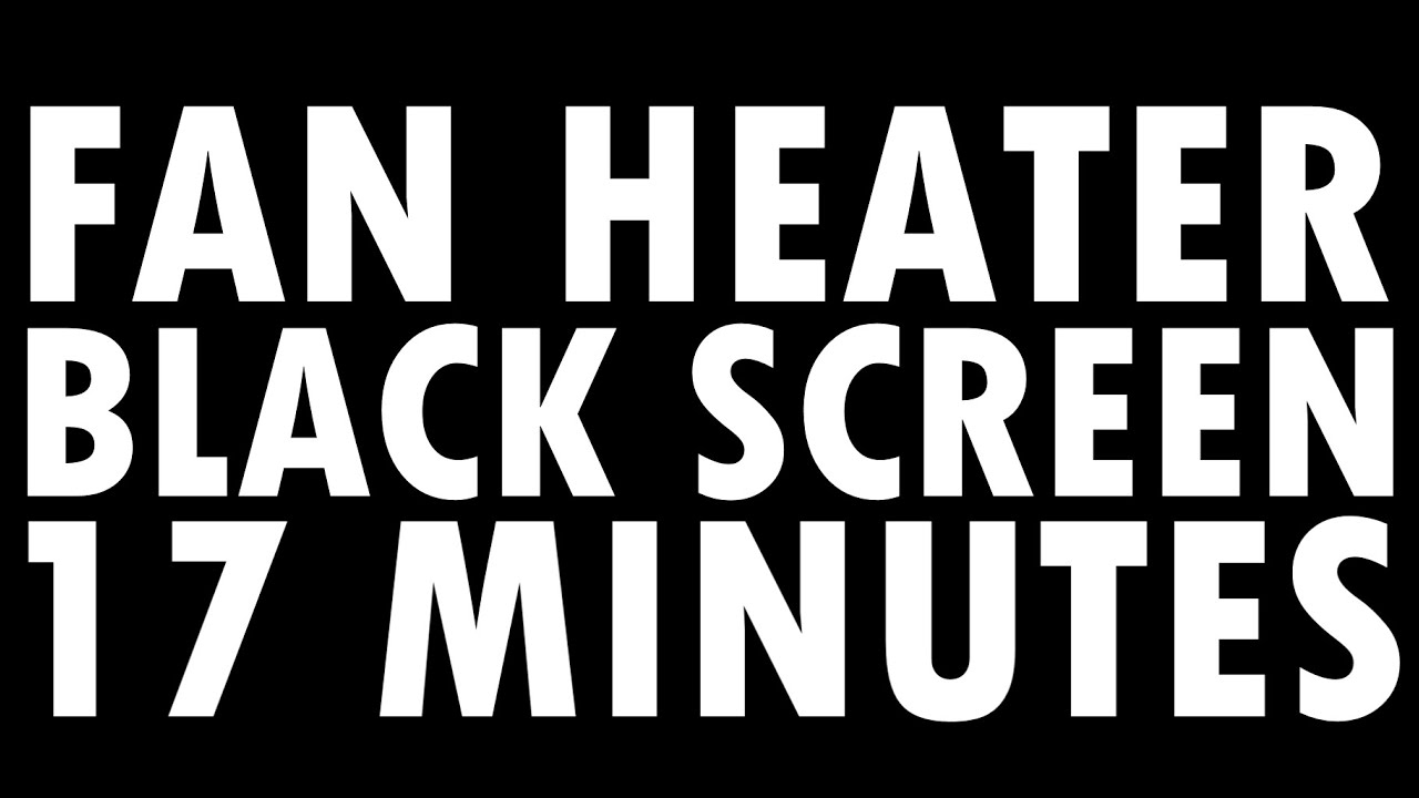 fan heater 16 minutes