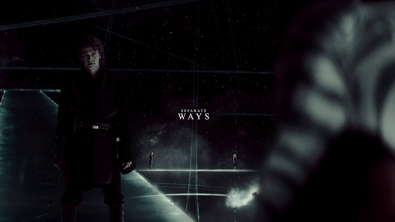 Anakin & Ahsoka | Separate Ways