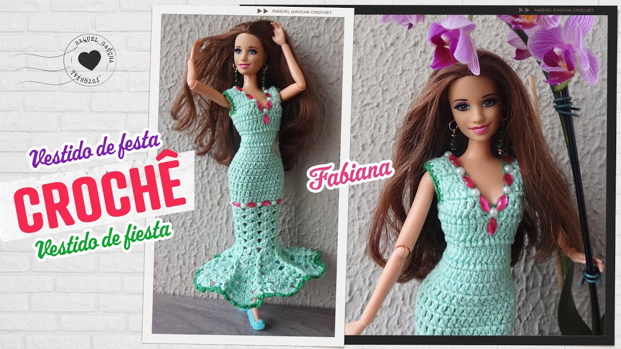 Vestido de Festa em Crochê para Barbie | Fabiana