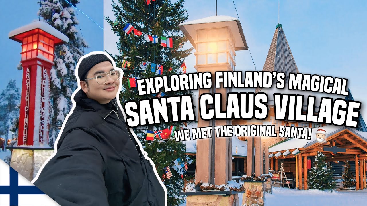 Exploring Finland&rsquo;s Santa Claus Village (Rovaniemi) 🇫🇮 | Ivan de Guzman