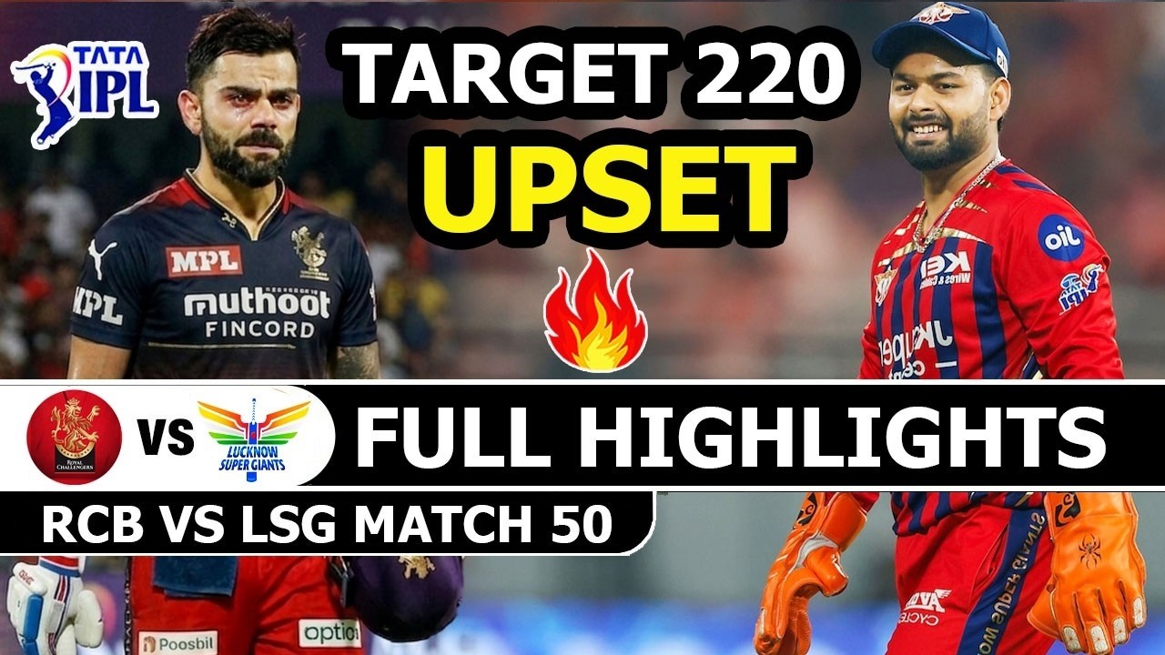 Royal Challengers Bengaluru Vs Lucknow Super Giants IPL 2026 Match 50 Highlights | RCB Vs LSG