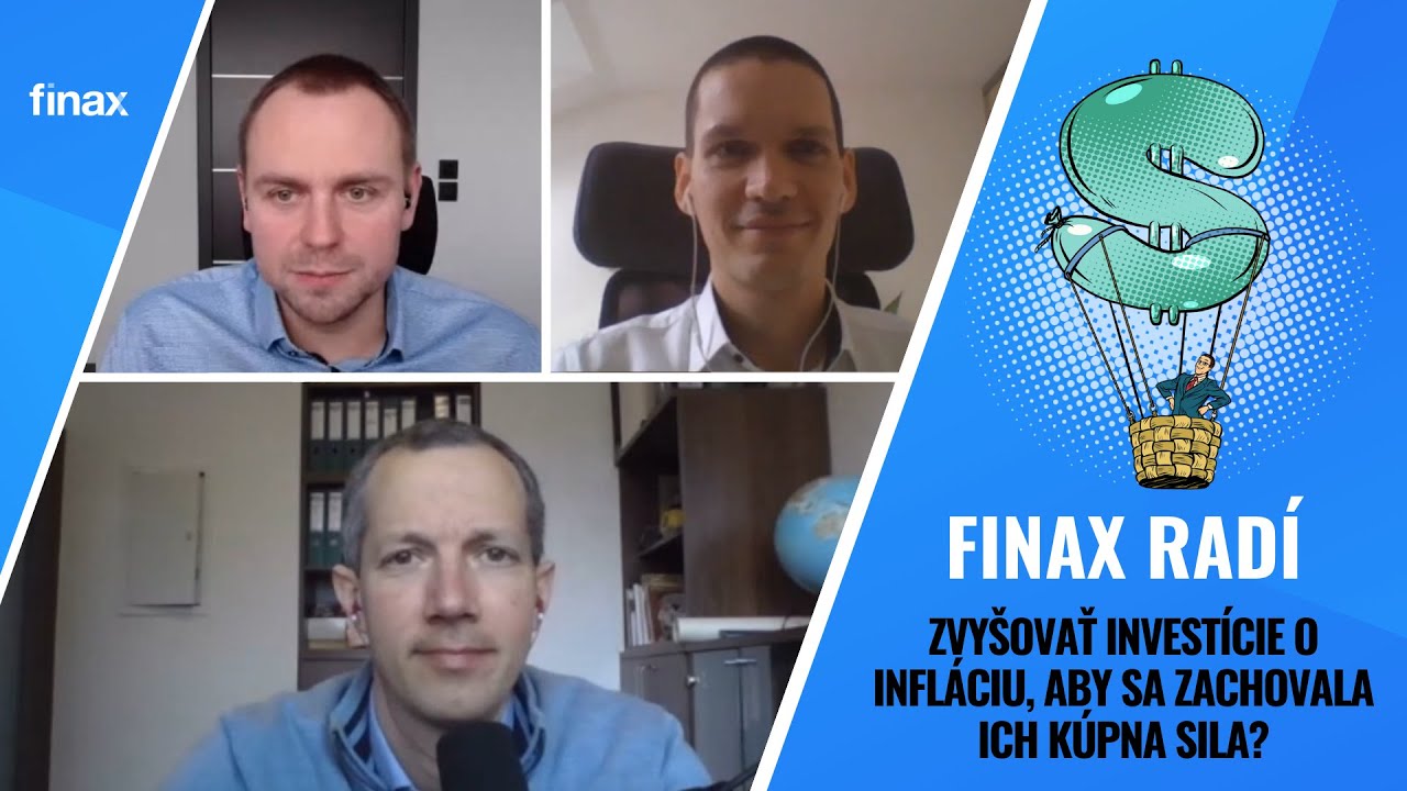 Finax radí | Zvyšovať investície o infláciu, aby sa zachovala ich kúpna sila?