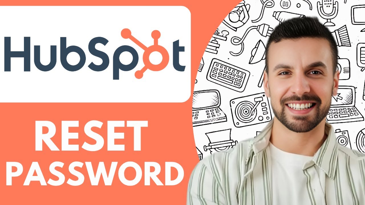 How To Reset Hubspot Password - 2025 (Full Guide)