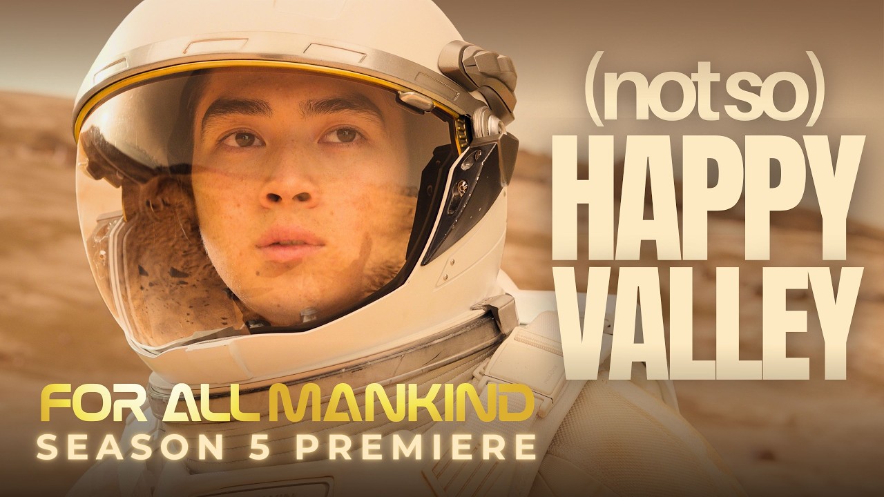 'FOR ALL MANKIND' Season 5 Premiere DEEP DIVE
