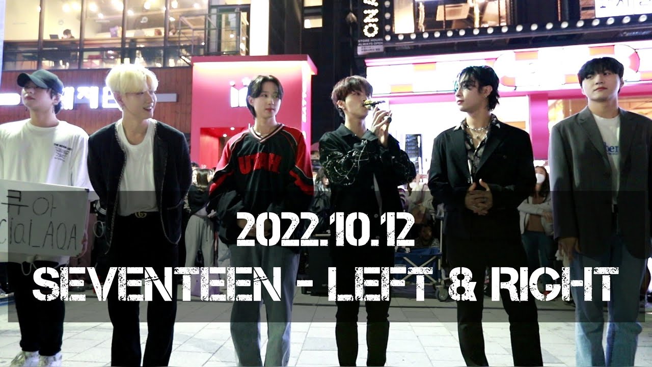 [AQA 아큐아] 221012 2차 SEVENTEEN ~ Left & RIGHT Dance Cover by AQA