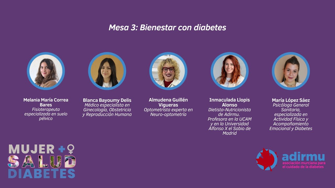 MUJER + Q DIABETES | Mesa 3: Bienestar con diabetes