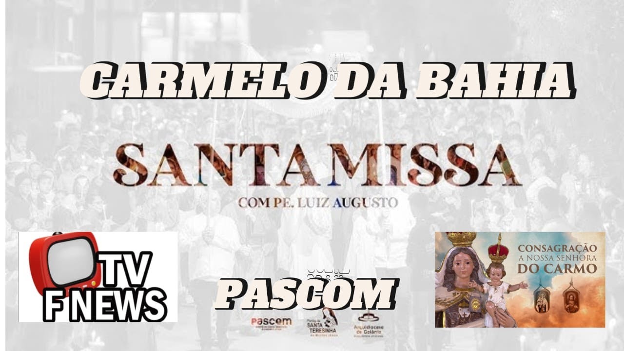 MISSA 2º DOMINGO DO TEMPO COMUM  / CARMELO DA BAHIA