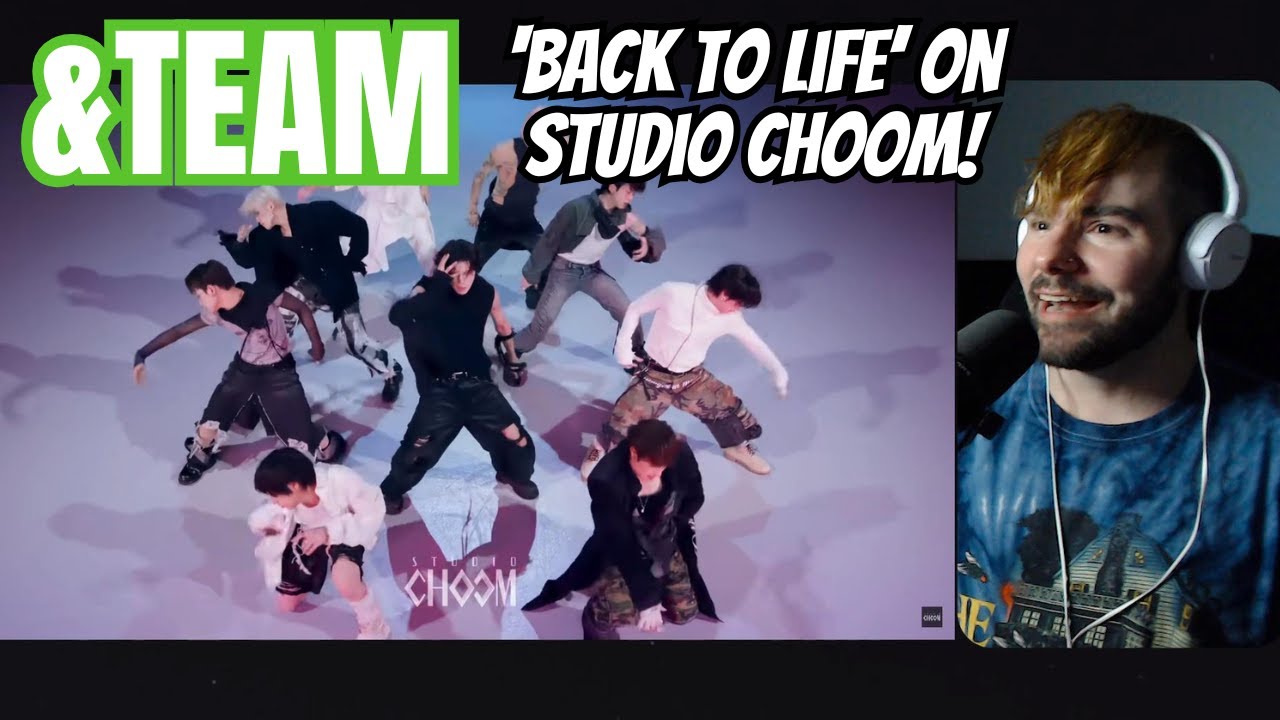 &TEAM - 'Back To Life' on Studio Choom Reaction!