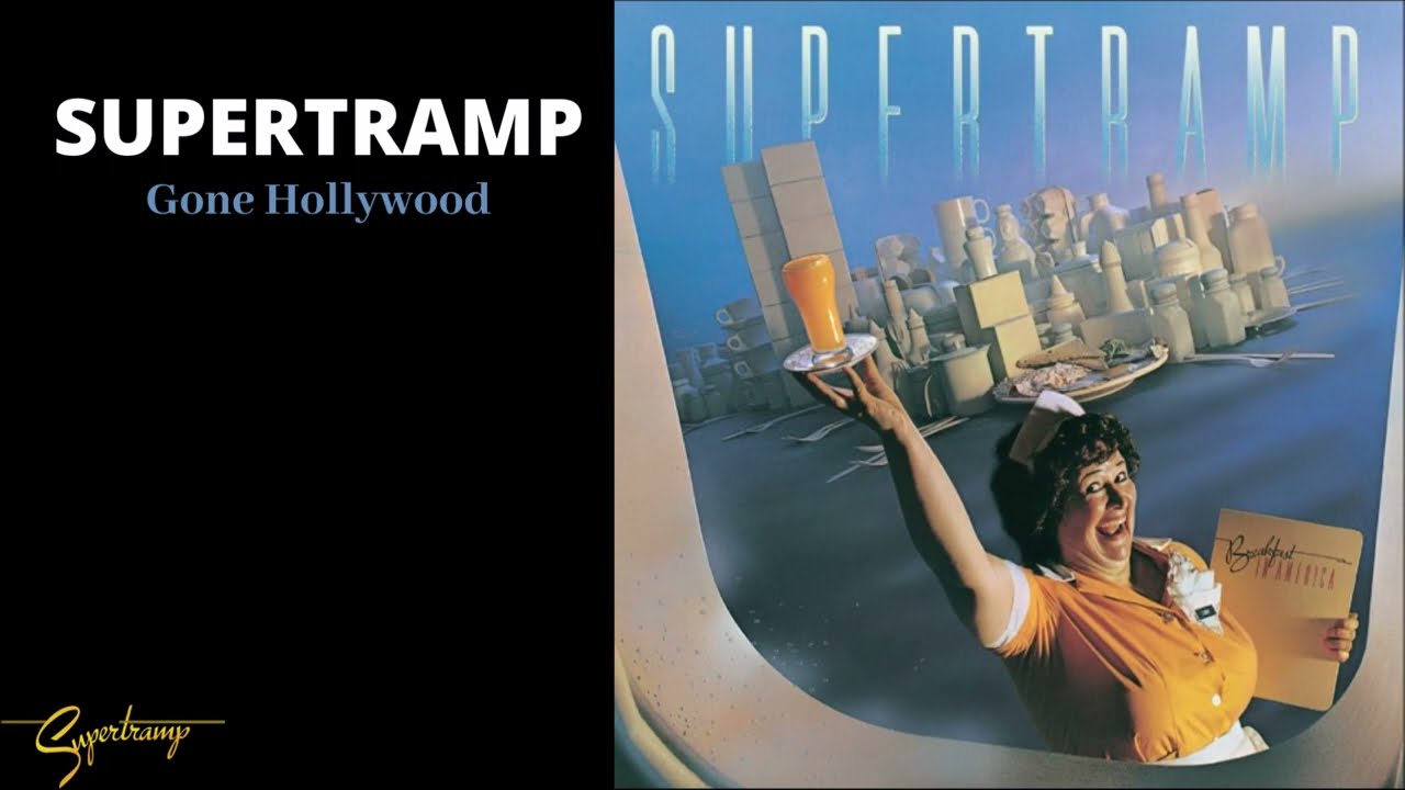 Supertramp - Gone Hollywood (Official Audio)
