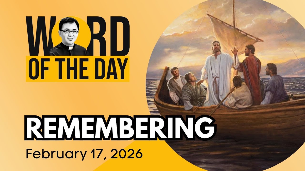 REMEMBERING | Word of the Day | February 17, 2026