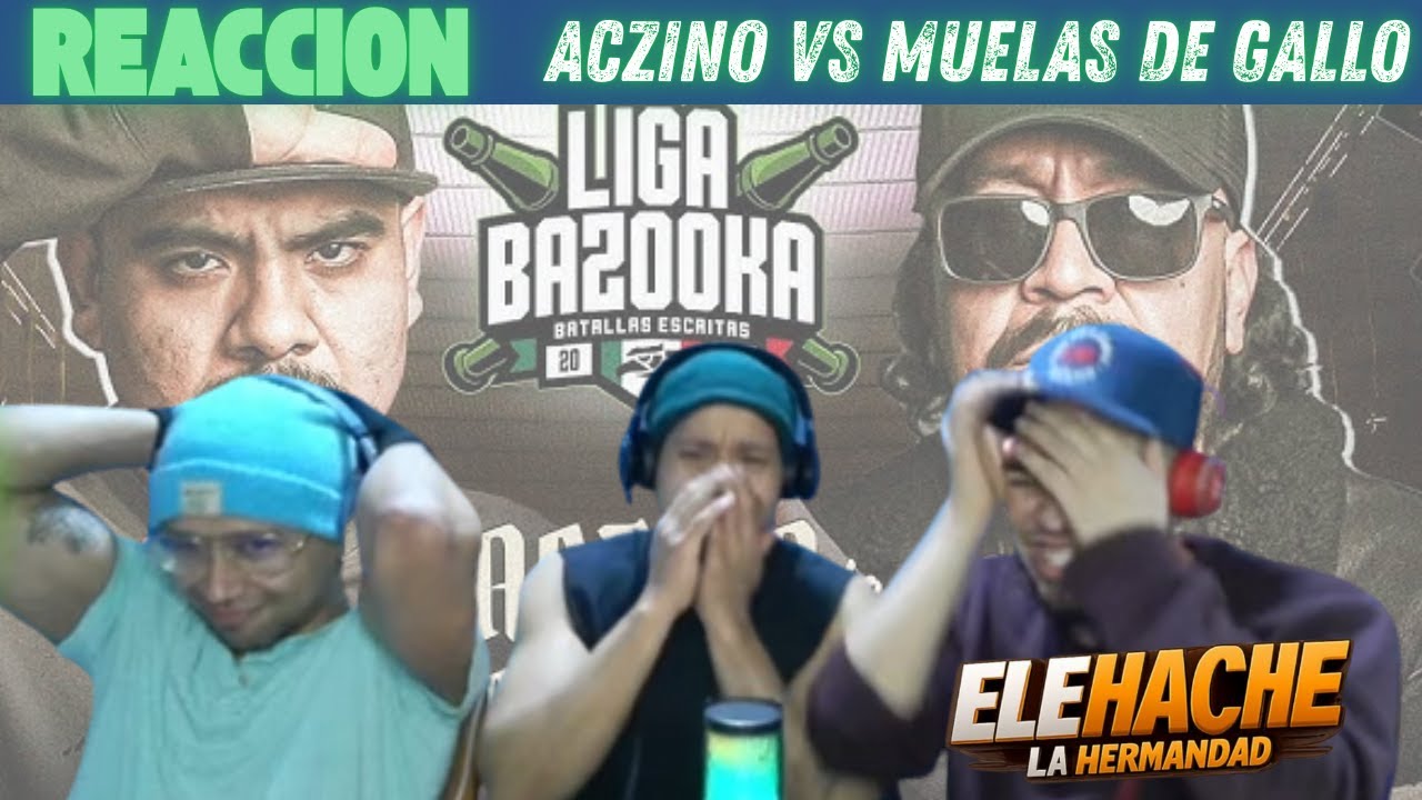 ACZINO  🇲🇽  vs MUELAS DE GALLO 🇲🇽  LIGA BAZOOKA  🇲🇽  | REACCION  ELEHACHE 🇻🇪 🐐 GOAT VS 🐐 GOAT