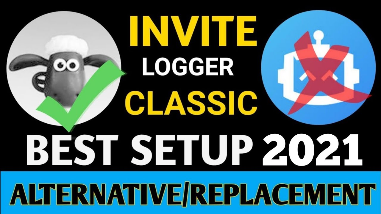 Setup Invite Logger Classic Bot | Invite Manager Not Working | Alternative of Invite Manager | 2021