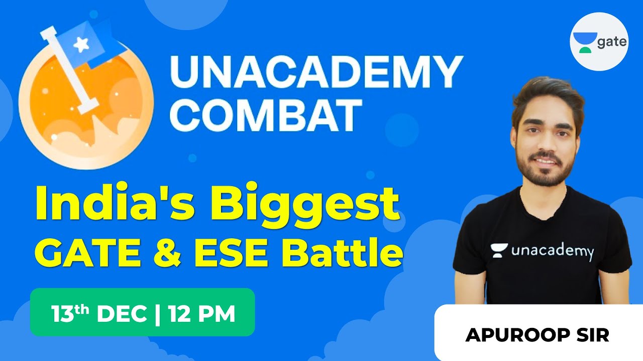 Unacademy COMBAT | The Ultimate Battleground for GATE & ESE | Apuroop Telidevara