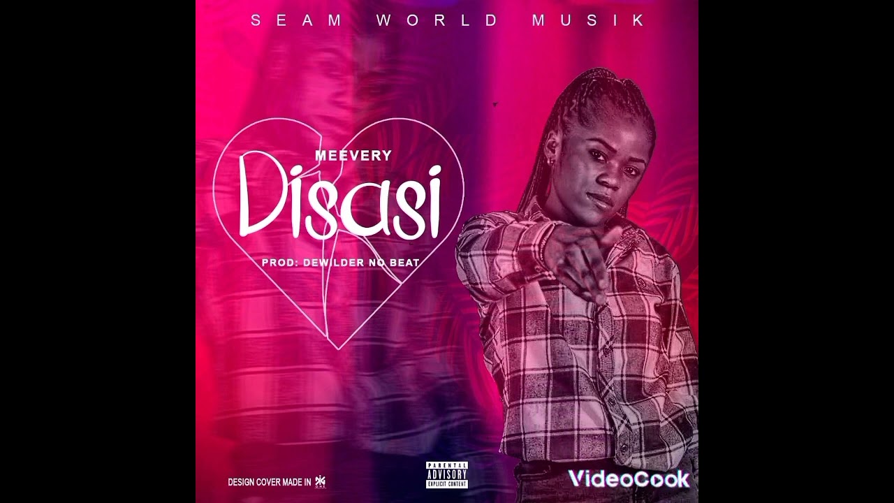 Meevery ft. Dewilder No Beat - Disasi ( official Music)